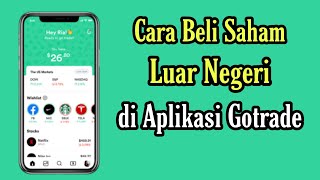 CARA BELI SAHAM AS DI GOTRADE UNTUK PEMULA [upl. by Sabelle]