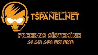 Free DNS Sistemine Alan Adı Ekleme TSPANELNET [upl. by Drahnreb597]