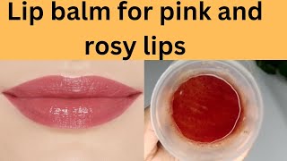 lip balm for pink lipsDIY lip balmlip balm for pink and rosy lipspink lips [upl. by Rech]