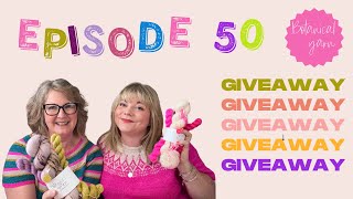 Episode 50  USA  Canada Yarn Festival Adventure Giveaway  Starlight Knitting Society [upl. by Merla]