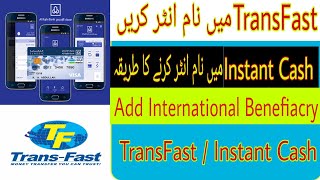 Add Name In TransFast And Instant Cash By Al Rajhi Mobile AppTransfat And Instant Cashmoneygram [upl. by Aretta]