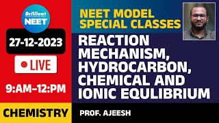 ChrismasModel Live  Reaction mechanism  Hydrocarbon  Chemical amp Ionic Equilibrium  9AM Onwards [upl. by Navada462]