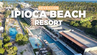 Ipioca Beach Resort  Nosso Reveillon Teaser [upl. by Yrebmik129]