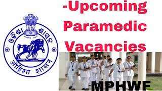 Upcoming vacancies For ParamedicsOdia Medical GuruYouTube [upl. by Nawoj893]