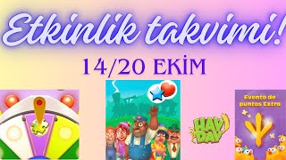 ETKİNLİK TAKVİMİ 1420 EKİM HAY DAY UMİT UYKU [upl. by Nesmat]