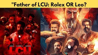 quotLokesh Cinematic Universe LCU Explained Who’s the Real Father of LCU [upl. by Fairweather]