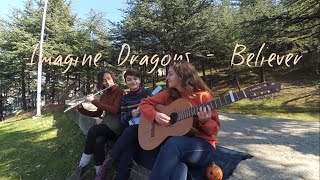 Imagine Dragons  Believer  Cover w flute ukulele guitar [upl. by Ecidnac526]