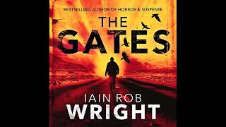 The Gates An Apocalyptic Horror Novel Hell on Earth Book 1  Iain Rob Wright [upl. by Vassili]