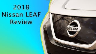 2018 Nissan LEAF InDepth First Drive Review [upl. by Idoux]