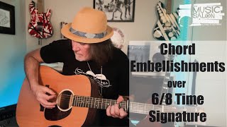 Using Chord Embellishments over 68 time signatureThe Avett Brothers “No Hard feelings” [upl. by Hogle]