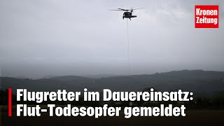 Flugretter im Dauereinsatz FlutTodesopfer  kronetv NEWS [upl. by Staw]