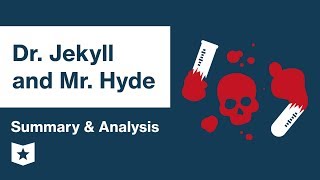 Dr Jekyll and Mr Hyde  Summary amp Analysis  Robert Louis Stevenson [upl. by Laurette]