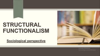 Structural Functionalism Theory  Structural Functionalism  Sociological perspective  Sociology [upl. by Lankton959]