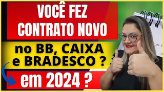 ðŸ”´ VOCÃŠ FEZ CONTRATO NOVO no BB CAIXA e BRADESCO em 2024   CONSIGNADO INSS  ANIELI EXPLICA [upl. by Treble]