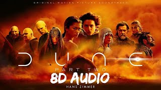 Hans Zimmer Extended Theme  Dune Part 2  8D Audio 🎧 [upl. by Ahsihat851]