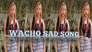 Wancho song  Nang e toiham to nang mongkan laah ley juu 20220319 1080p [upl. by Eeuqram]