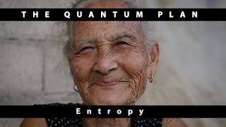 The Quantum Plan EP11  Entropy [upl. by Gut747]