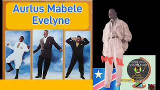 Aurlus Mabele  Evelyne HQ [upl. by Robson125]