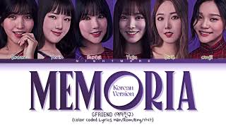 GFRIEND 여자친구  Memoria Korean Ver Lyrics Color Coded Lyrics HanRomEng가사 [upl. by Madi99]