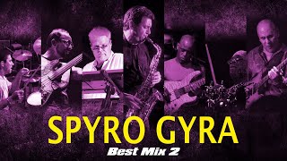 Spyro Gyra Best Mix 2 HQHD [upl. by Holtorf]