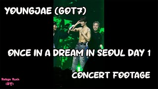 YOUNGJAE GOT7  ONCE IN A DREAM IN SEOUL DAY 1 CONCERT FOOTAGE [upl. by Eirual]