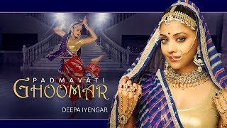 Ghoomar  Padmavati  Padmaavat   Bollywood Dance Choreography  Deepa Iyengar [upl. by Yardna742]