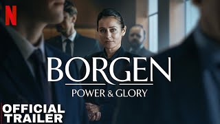 Borgen Power and Glory  Trailer New Season  Netflix [upl. by Potter]