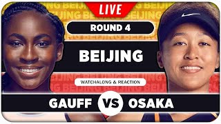 GAUFF vs OSAKA • WTA Beijing 2024 • LIVE Tennis Watchalong Stream [upl. by Cestar]