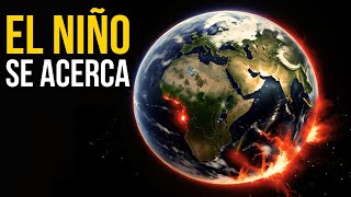 ¡Qué hará El Niño a la Tierra en 2024 [upl. by Nylhtac498]