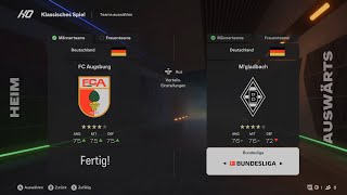 Lets Simulate FC 25 Bundesliga 6 Spieltag FC Augsburg VS Borussia Mönchengladbach [upl. by Aletta554]