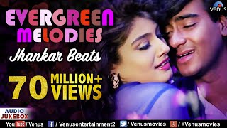 Evergreen Melodies  Jhankar Beats  90S Romantic Love Songs  JUKEBOX  Hindi Songs  Melodies [upl. by Gaves524]