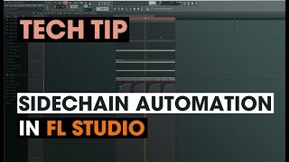 Tech Tip  Sidechain Automation in FL Studio [upl. by Killarney]