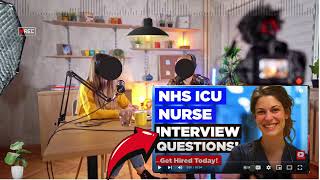 NHS NURSE INTERVIEW QUESTIONS AND ANSWERS  HOW TO PREPARE FOR NHS ICU NURSE INTERVIEW QUESTIONS [upl. by Rudin]