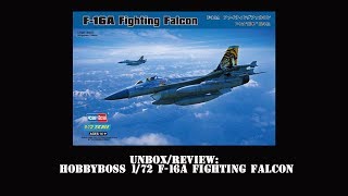 036 UnboxReview 172 Hobbyboss F16A Fighting Falcon [upl. by Can826]