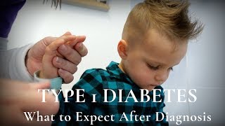 Managing Type 1 Diabetes  What to Expect After Diagnosis [upl. by Fedora]