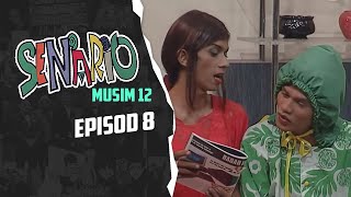 Senario Season 12  Episod 8 [upl. by Plate]