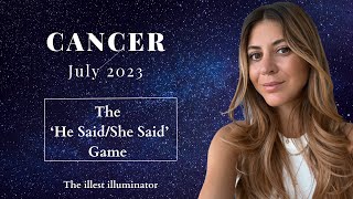 CANCER♥️ A Life Changing Moment  The HeSaidShe Said Game  July 2023 Tarot Reading [upl. by Broida]