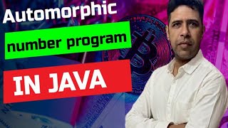 automorphic number program in Java java education viralvideo video automorphic [upl. by Euh814]