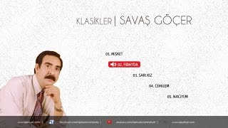 Savaş Göçer  Fidayda Hüdayda Official Audio [upl. by Nwahsal992]