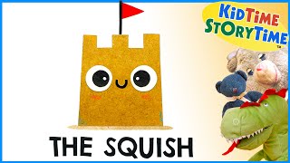 The SQUISH  Summer Read Aloud  How to be Resilient [upl. by Damales]