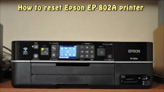 Reset Epson EP 802A Waste Ink Pad Counter [upl. by Nehr]