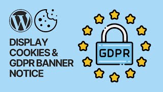 How To Display Cookies amp GDPR Banner Notice on WordPress Websites for Free [upl. by Tilagram466]