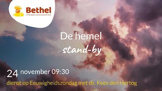 Dienst live vanuit de Bethelkerk  24 November 2024 [upl. by Cardwell926]