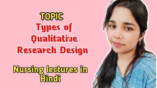 Types of Qualitative Research Design  Research and Statistics  nursingresearch researchdesign [upl. by Hsekin605]