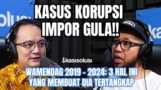 LAMA BUNGKAM AKHIRNYA EXWAMENDAG BUKA SUARA‼️ BEGINI CARA MAIN TERSANGKA KORUPSI IMPOR GULA 😱 [upl. by Ollopa]