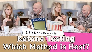 Ketone Testing Which Method is Best [upl. by Hatty]