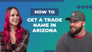 How to Get a Trade Name in Arizona [upl. by Enirod]