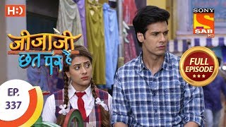 Jijaji Chhat Per Hai  Ep 337  Full Episode  19th April 2019 [upl. by Nidroj]