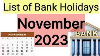 List of Bank holidays November 2023 November 2023 Bank Holidays In India [upl. by Gottlieb73]