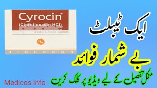 cyrocin 500mg tablet uses in urdu  How to use cyrocin 500 mg tablet  ciproflixacin 500mg tablet [upl. by Illah]